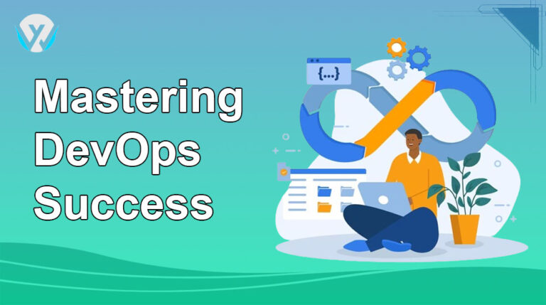 Mastering DevOps Success